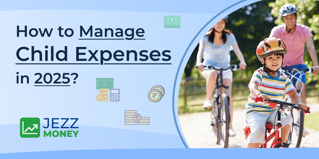 How to Manage Child Expenses in 2025