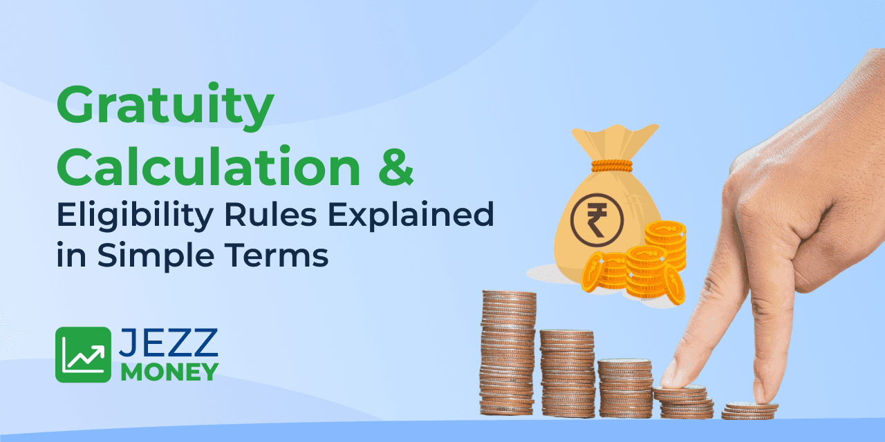 Gratuity calculation and eligibility rules explained in simple terms for employees