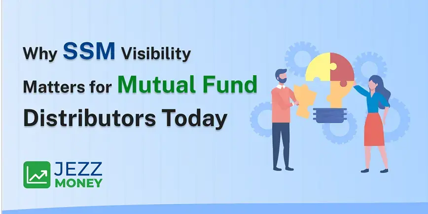 Why SSM visibility matters for mutual fund distributors to improve online presence and attract investors