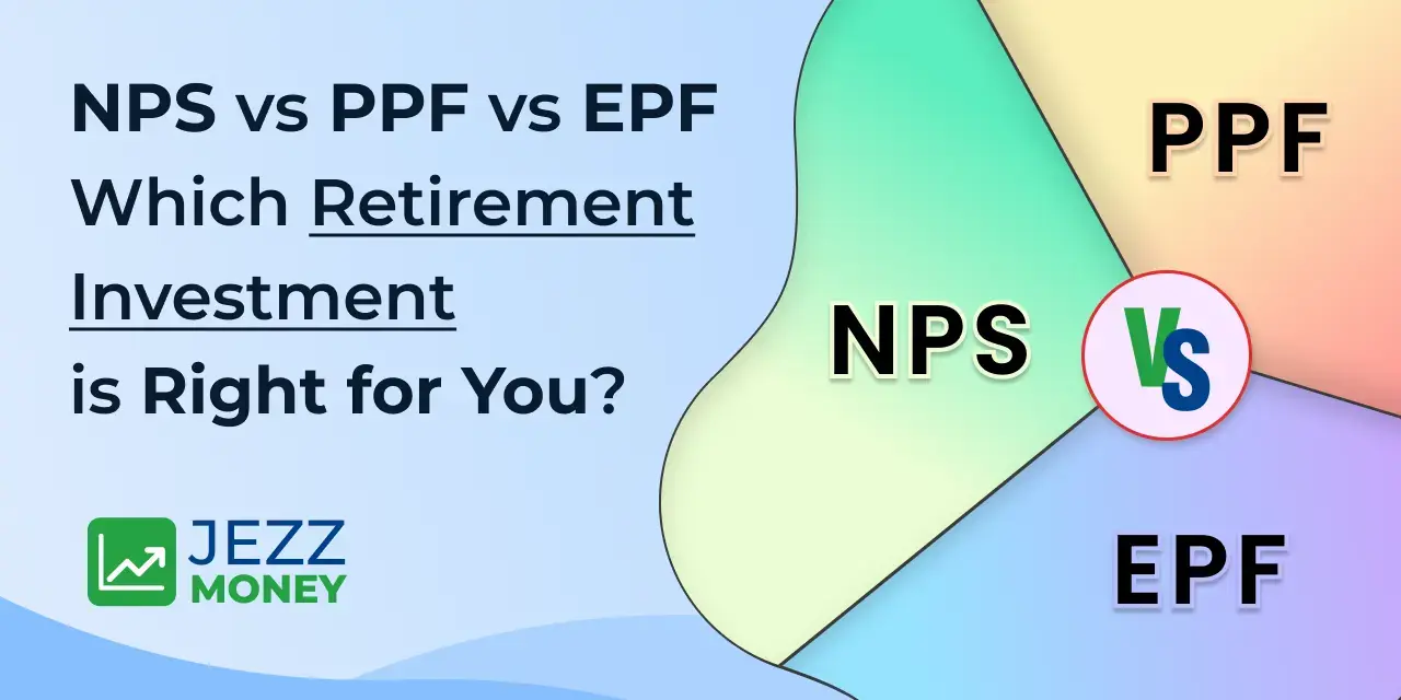 NPS vs PPF vs EPF comparison
