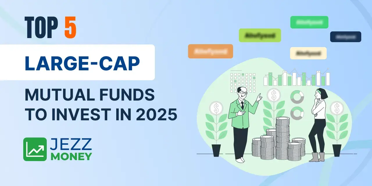 Top 5 Large-Cap Mutual Funds